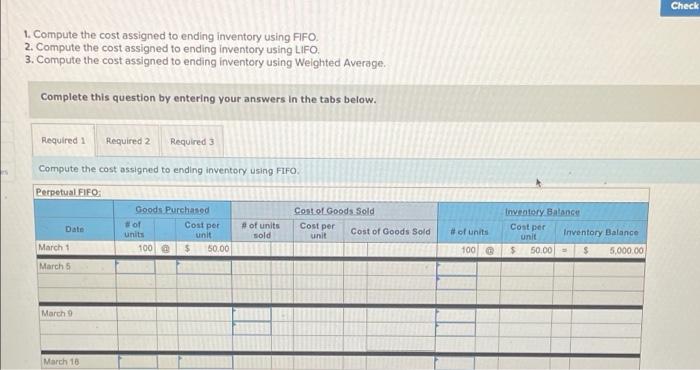Company began operations on March 1 and uses a perpetual Inventory system.
