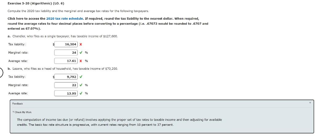 Exercise 3-20 (Algorithmic) (LO. 6) Compute the 2020 tax liability and