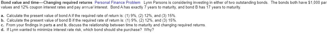Bond value and time-Changing required returns Personal Finance Problem Lynn Parsons
