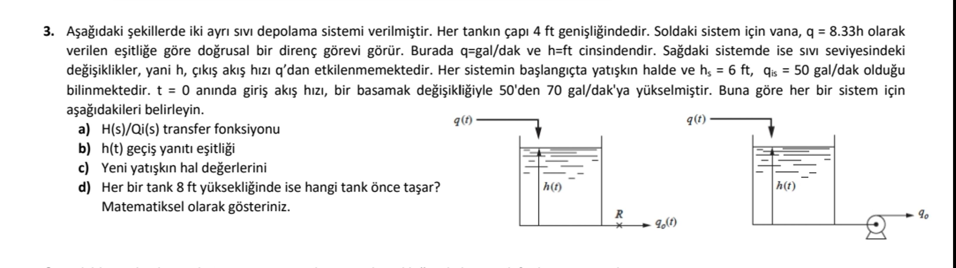  3.Two separate liquid storage systems are given in the figures below.