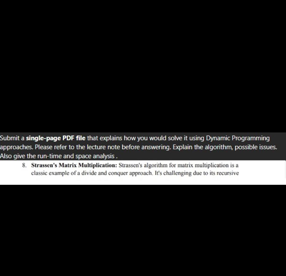  Submit a single-page PDF file that explains how you would solve