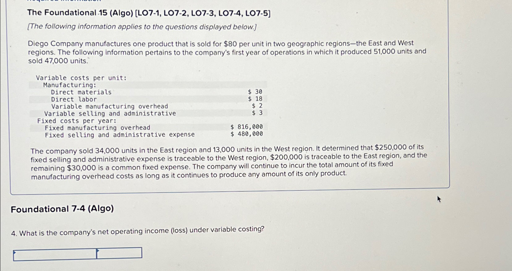  The Foundational 15(Algo)[LO7-1, LO7-2, LO7-3, LO7-4, LO7-5] [The following information applies