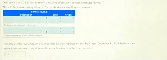 Beverages acquired 45 percent of the stock of Better Bottlers for $30