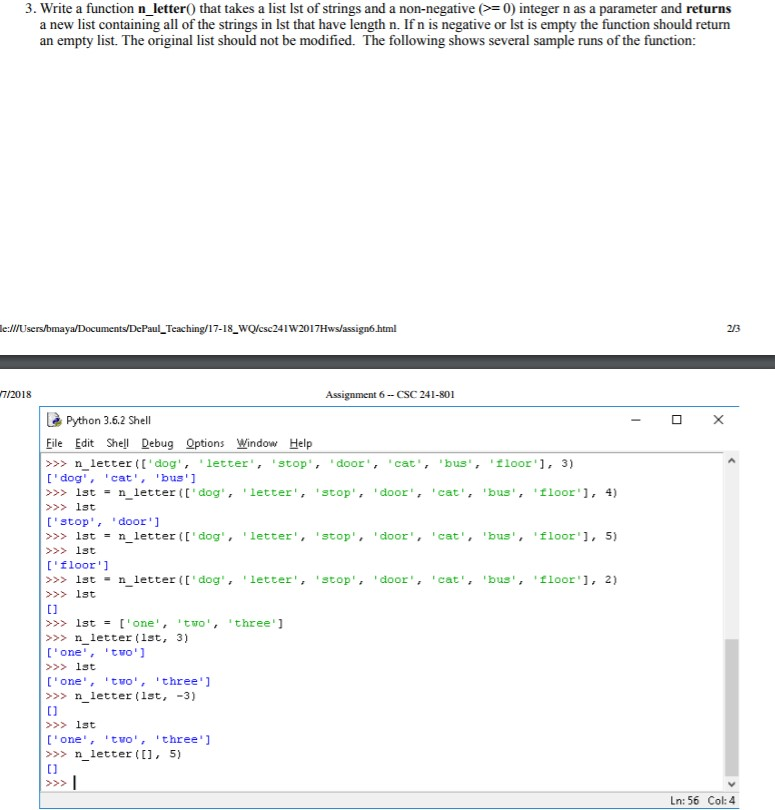 In python with explanation please. 3. Write a function n-letter() that takes
