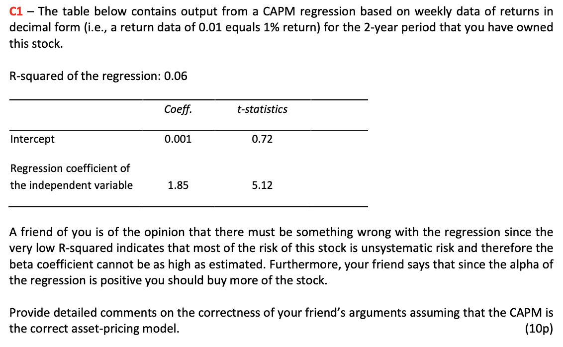 C1 The table below contains output from a CAPM regression based