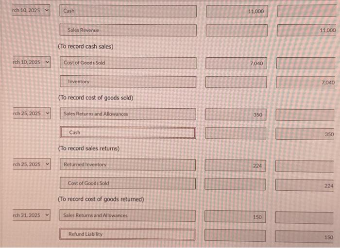 rch 10,2025 Cash Sales Rivenue 11.000 (To record cash sales) rch 10,2025