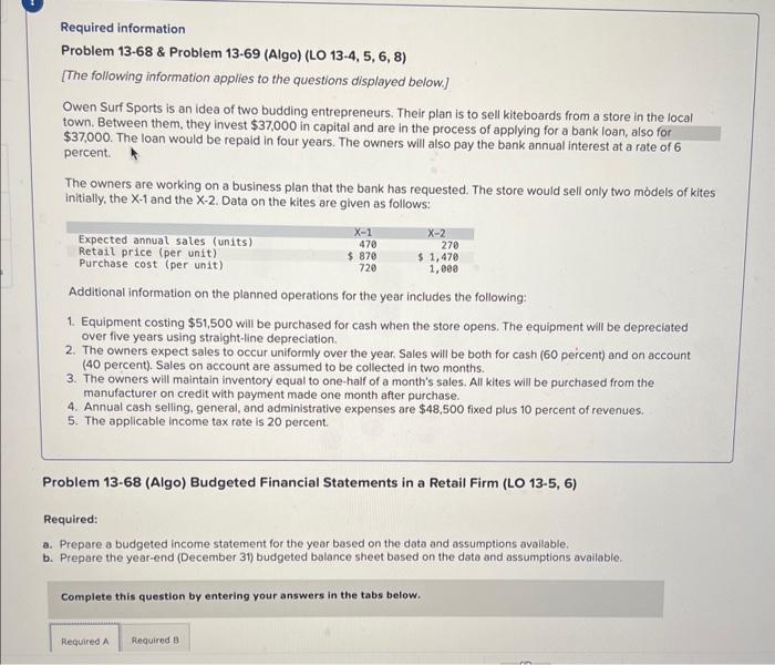  Required information Problem 13-68 \& Problem 13-69 (Algo) (LO 13-4, 5,