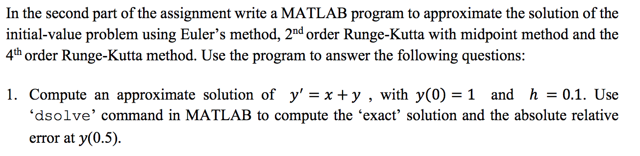 please solve with matlab code In the second part of the assignment