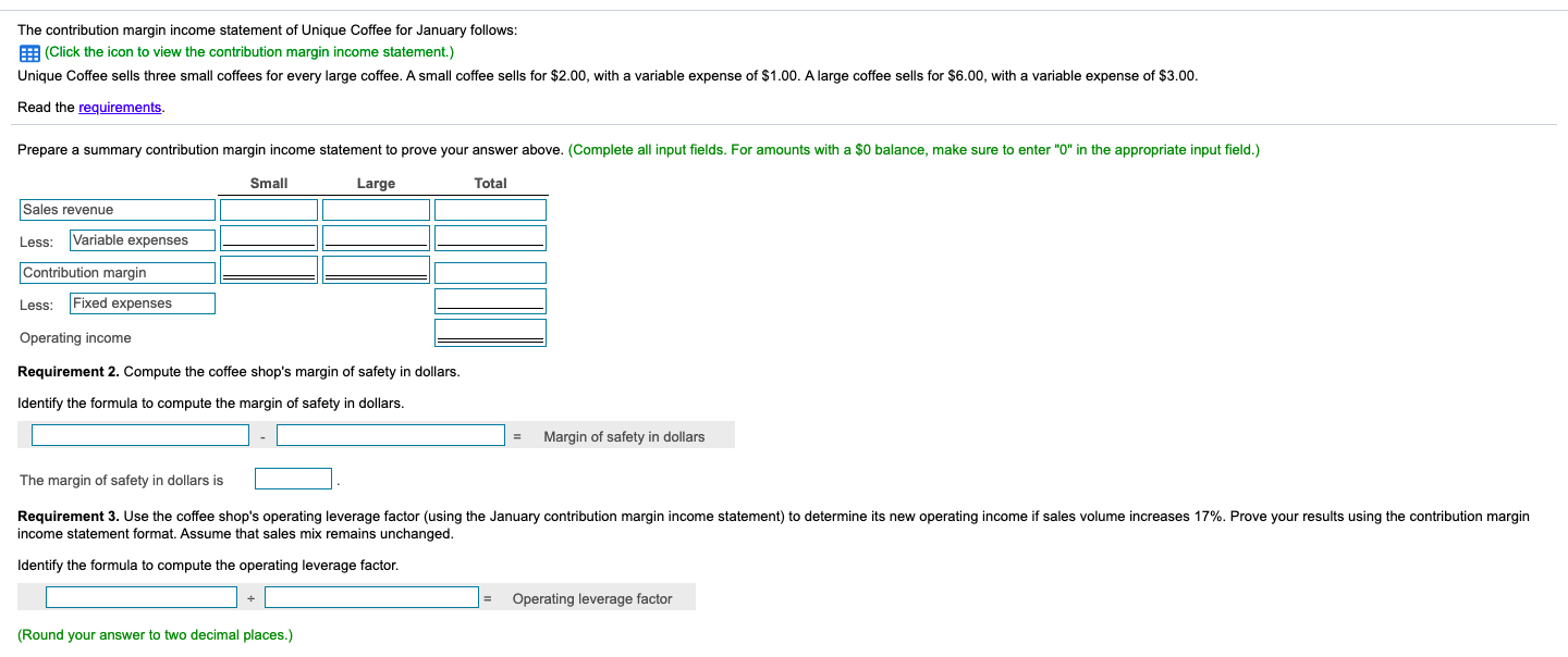 margin income statement of Unique Coffee for January follows: (Click the icon