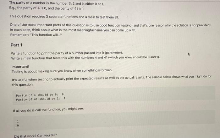 write a python coding The parity of a number is the number
