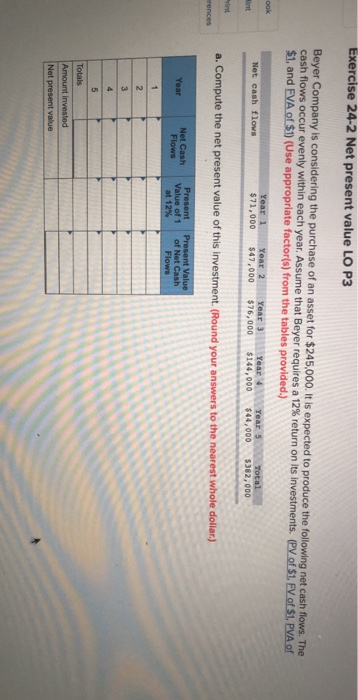  exercise 24-2 Net present value LO P3 Beyer Company is considering