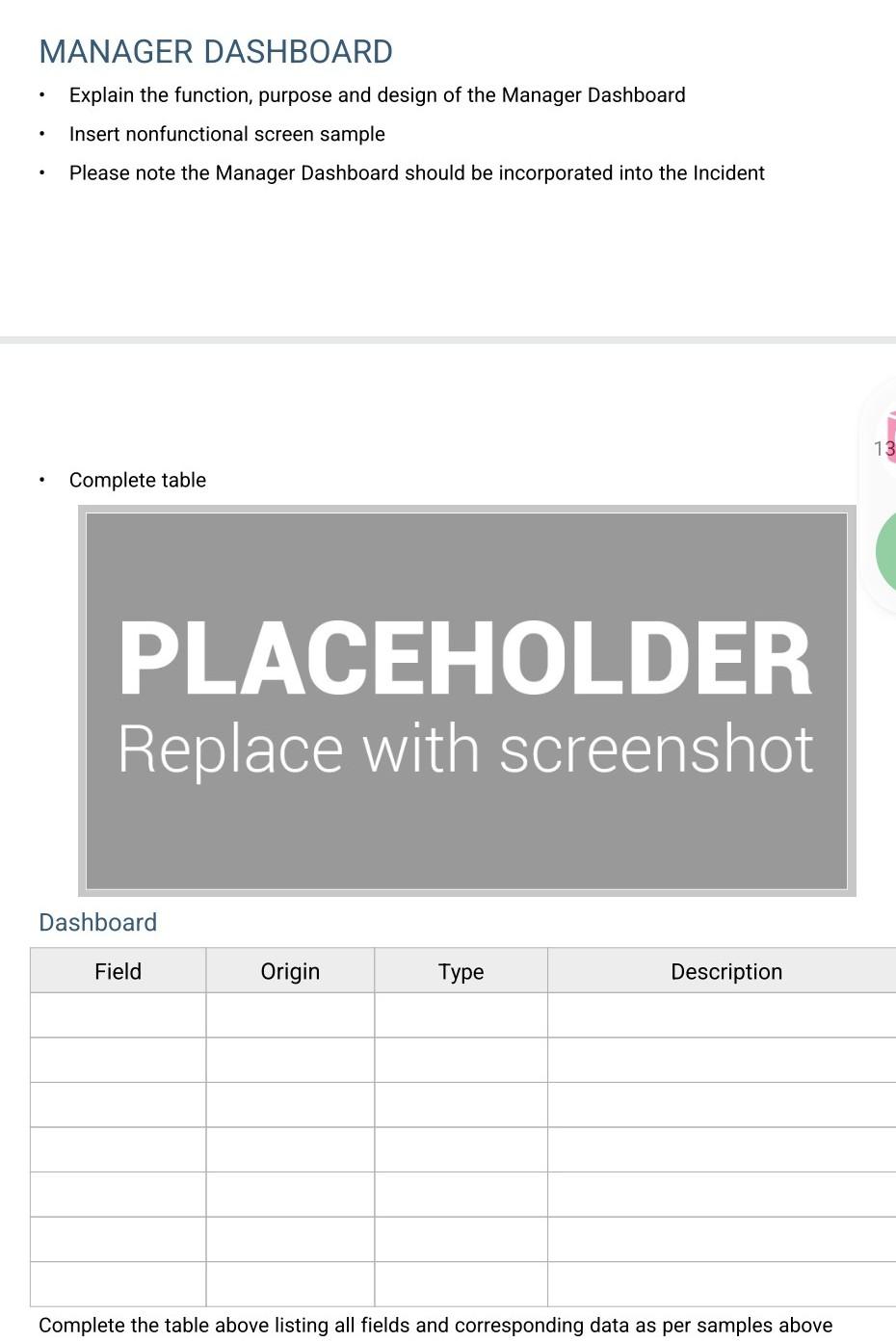  MANAGER DASHBOARD - Explain the function, purpose and design of the