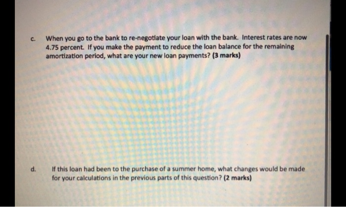 2 (10 marks) You have been very successful in business and it