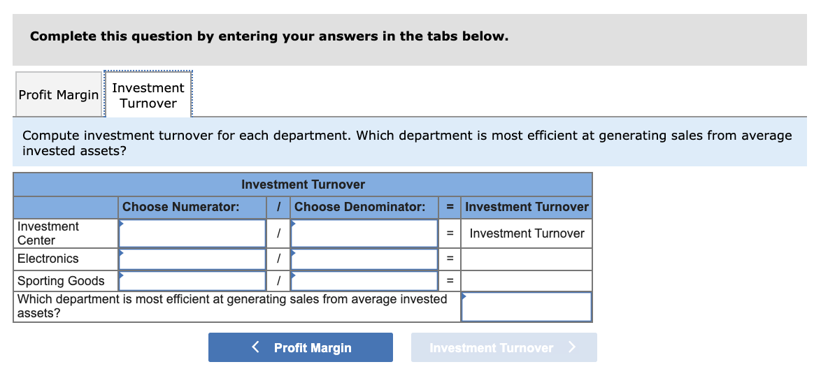 goods, provides the following information on two of its departments (each considered