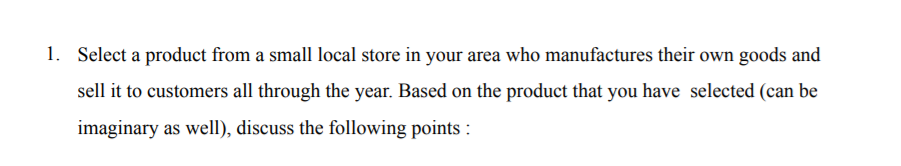 1. Select a product from a small local store in your
