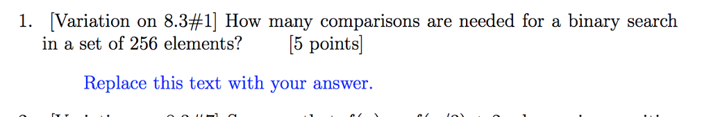  Variation on 8.3#1] How many comparisons are needed for a binary