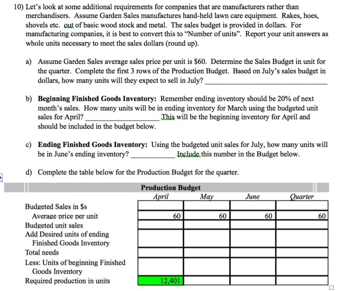 income statements for April-July are: April May June July $ 710,000 $