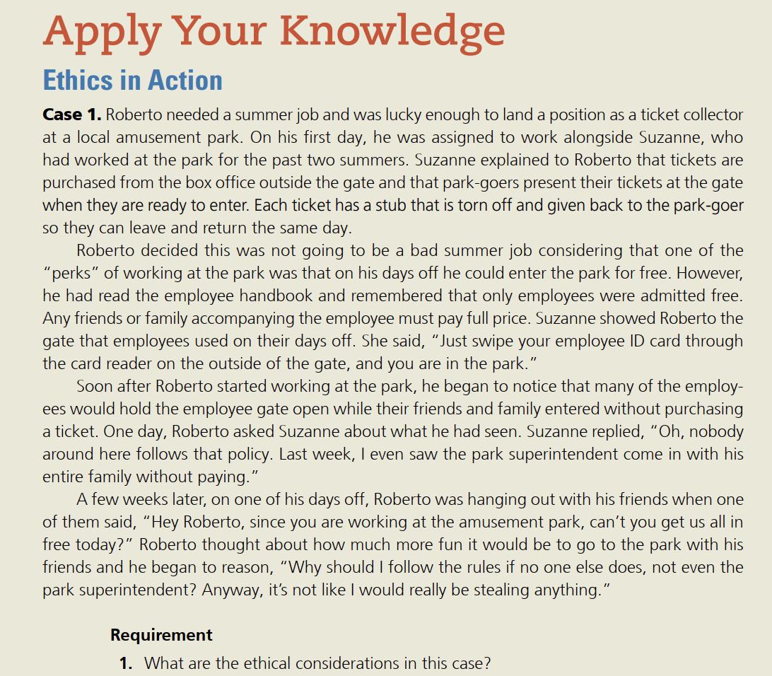 Apply Your Knowledge Ethics in Action Case 1. Roberto needed a
