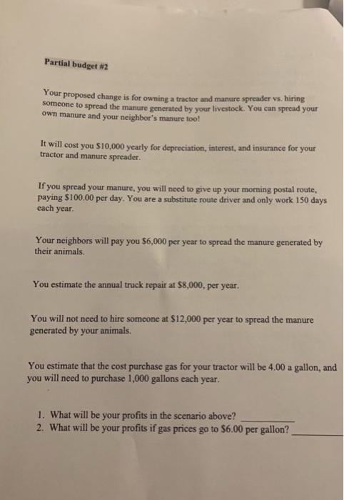 partial budget examples. Please show all your work, particularly payroll calculations Complete