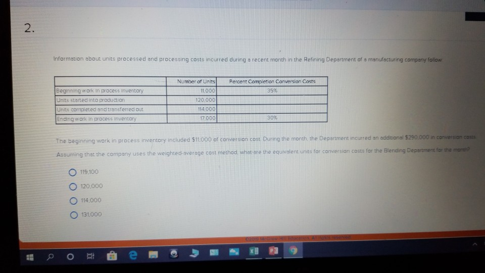  Information about units processed and processing costs incurred during a recent