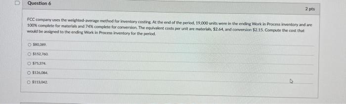  FCC comparny uses the weighted-average method for ieventory costing. At the