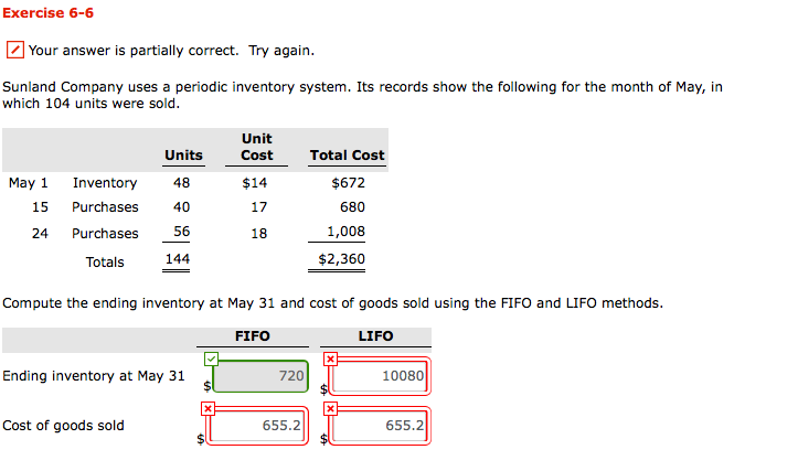  Exercise 6-6 /Your answer is partially correct. Try again Sunland Company