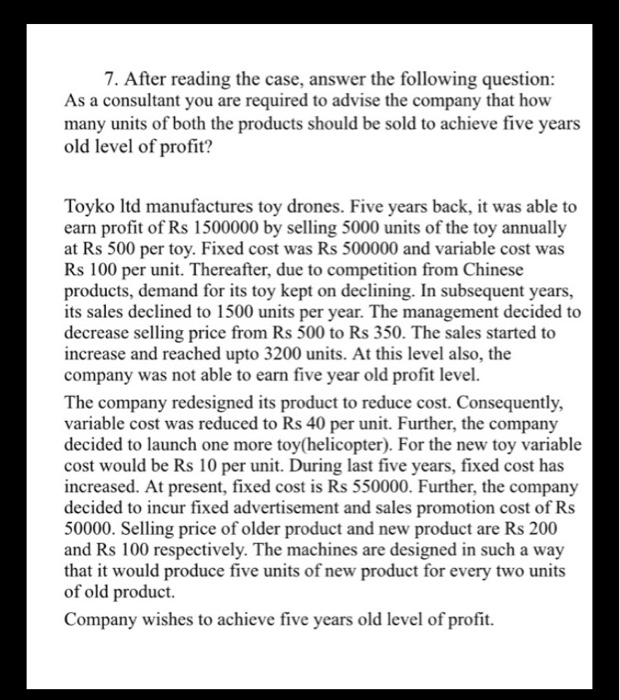  7. After reading the case, answer the following question: As a