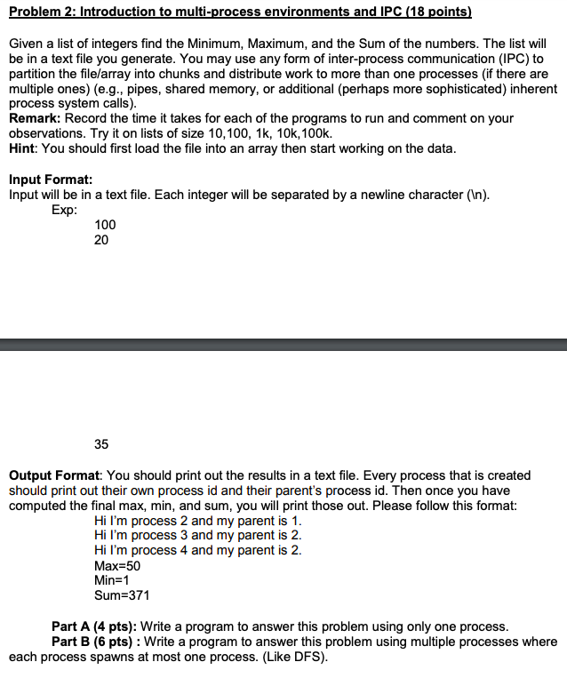 Problem 2: Introduction to multi-process environments and IPC (18 points Given