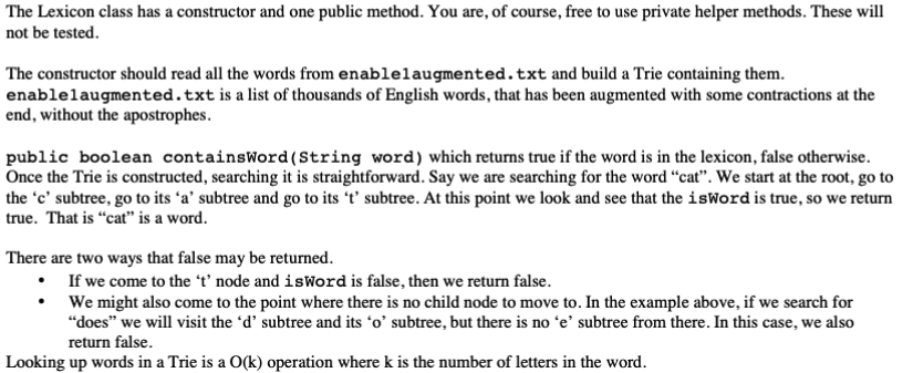 implements a rudimentary spellchecker. It should use a inner class named Lexicon