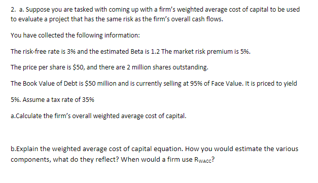 2. a. Suppose you are tasked with coming up with a