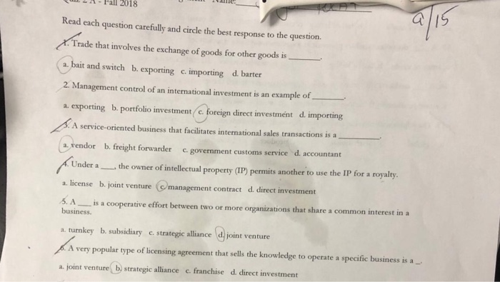  A- Fall 2018 ali Read each question carefilly and circle the