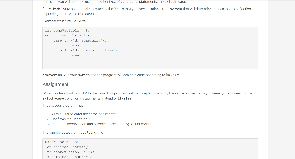 conditional statements: the switch-case For switch-case conditional statements, the idea is that