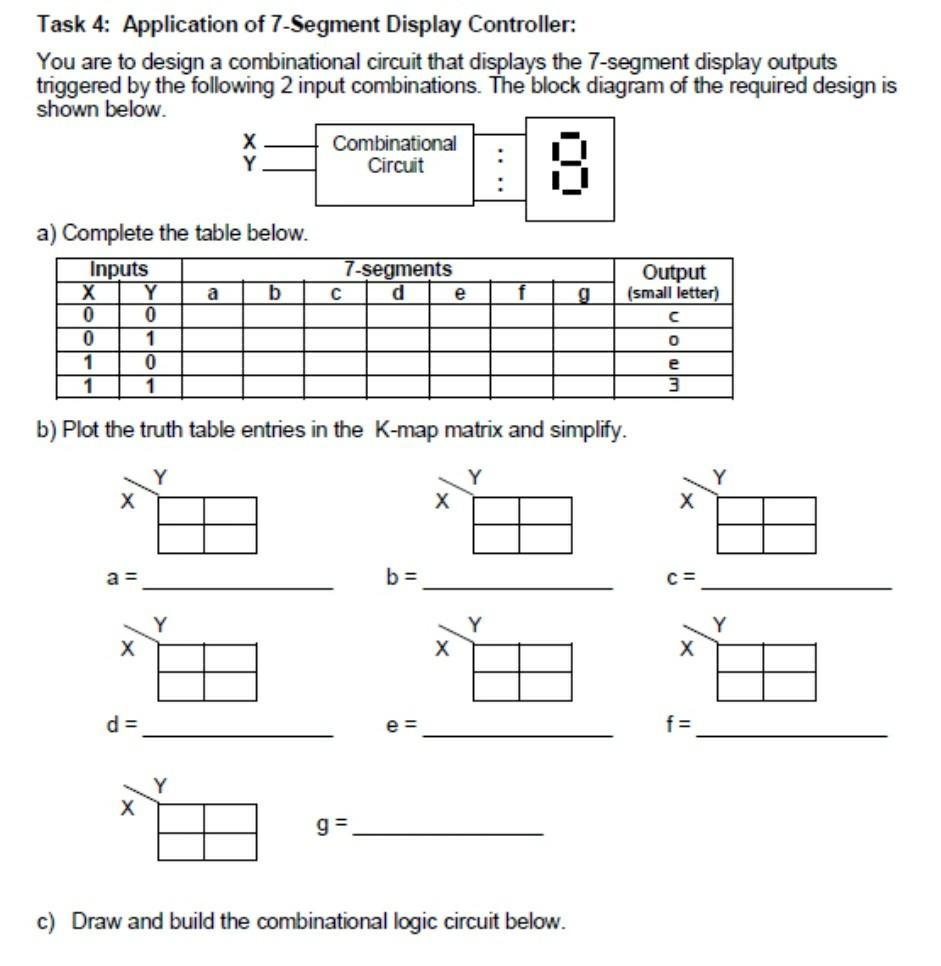  Task 4: Application of 7-Segment Display Controller: You are to design