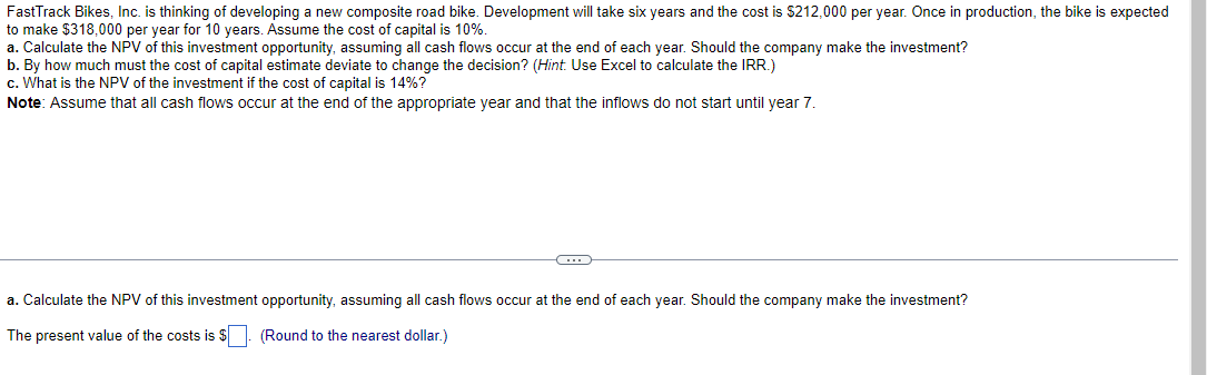 FastTrack Bikes, Inc. is thinking of developing a new composite road