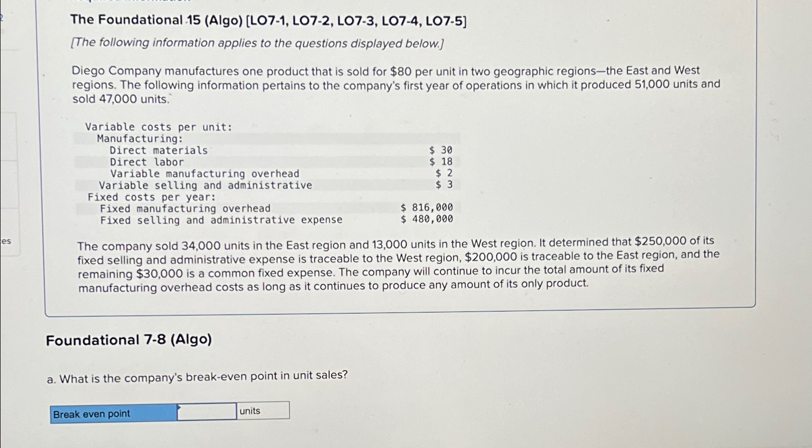  The Foundational 15(Algo)[LO7-1, LO7-2, LO7-3, LO7-4, LO7-5] [The following information applies