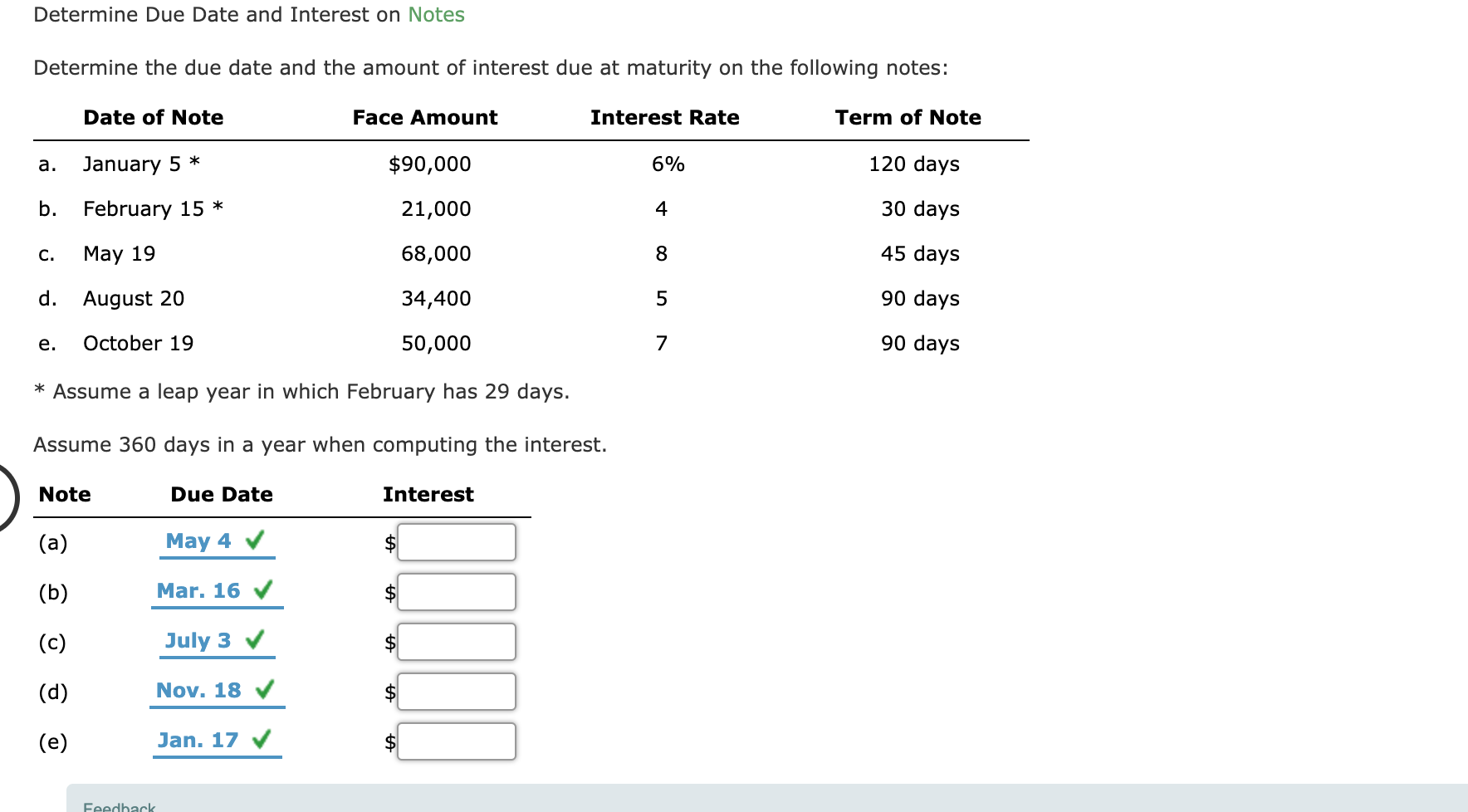 Determine Due Date and Interest on Notes Determine the due date