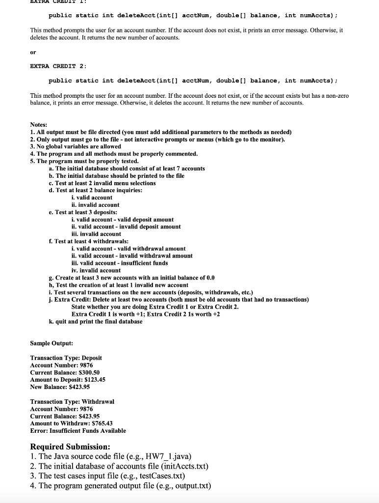 major bank. Your first project is a small banking transaction system. Each