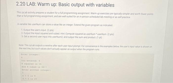  2.20 LAB: Warm up: Basic output with variables This zyLab activity