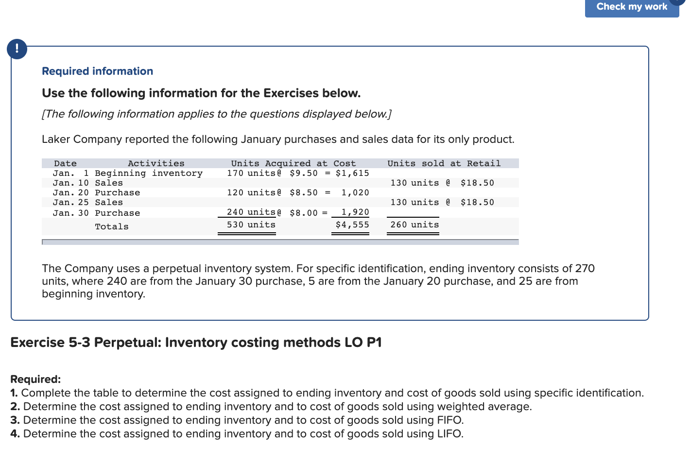  Check my work ! Required information Use the following information for
