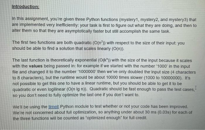  Python I will give a like import random, timeit def mystery1(vals):