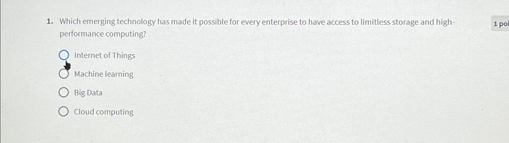  Which emerging technology has made it possible for every enterprise to