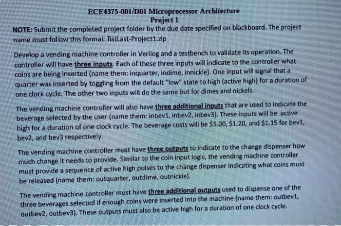  ECE4375-001/D01 Microprocessor Architecture Project 1 NOTE: Submit the completed project folder
