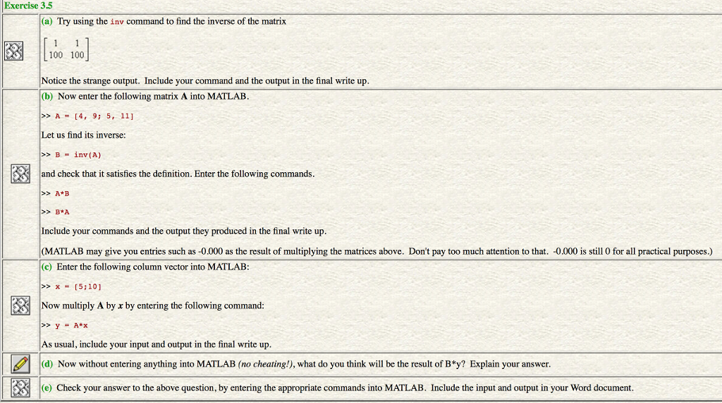Q5 MATLAB Exercise 35 (a) Try using the inv command to find