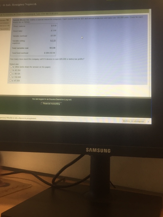  Speedy Mouse Inc. makes a special mouse for computers. Each mouse