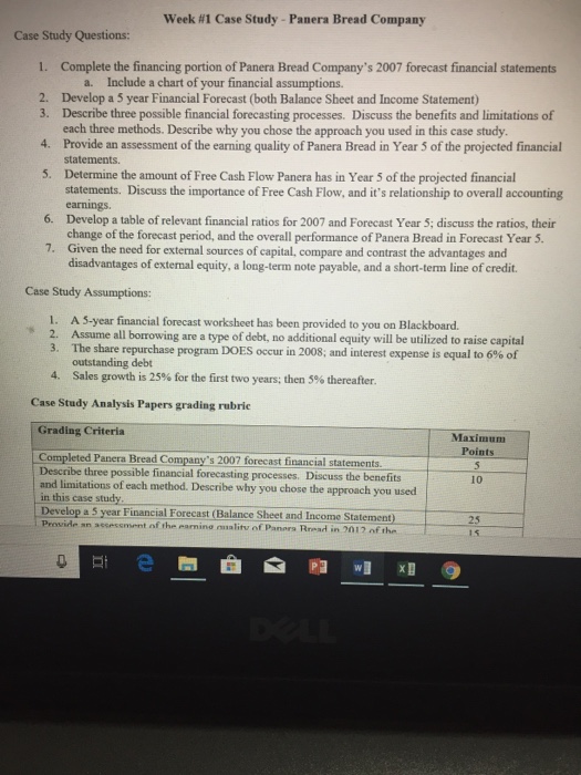  week #1 Case Study-Panera Bread Company Case Study Questions: 1. Complete