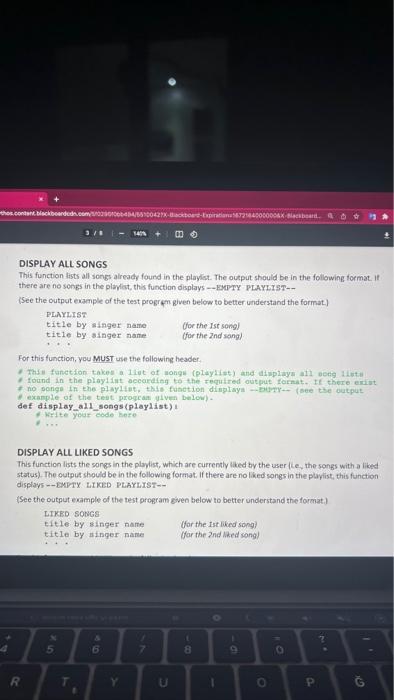 headers of these functions must be def add_song (playlist, title, year, singer):