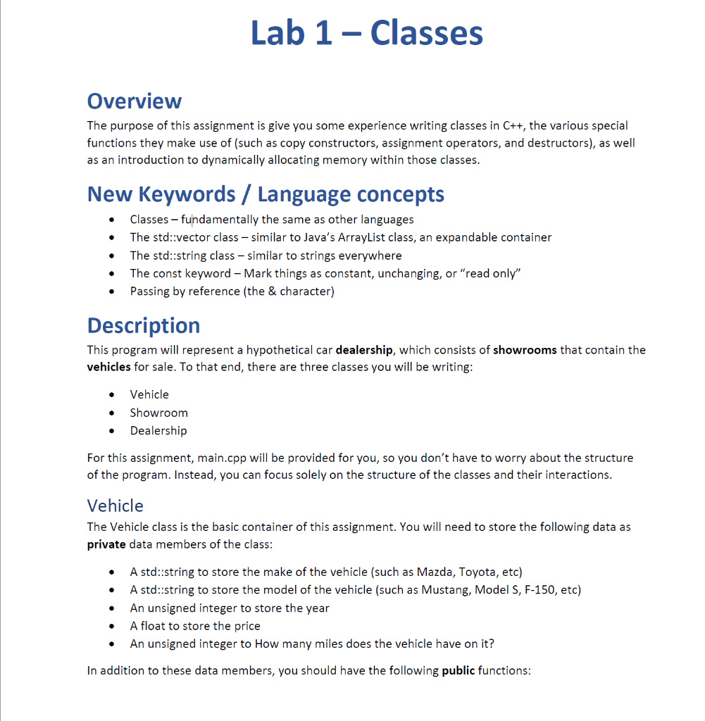 Need help with c++ HW. please post with different sections labeled: Vehicle.h,