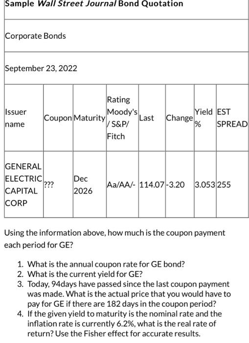 Assume face value is $2,000 coupons paid semi- annually face value is