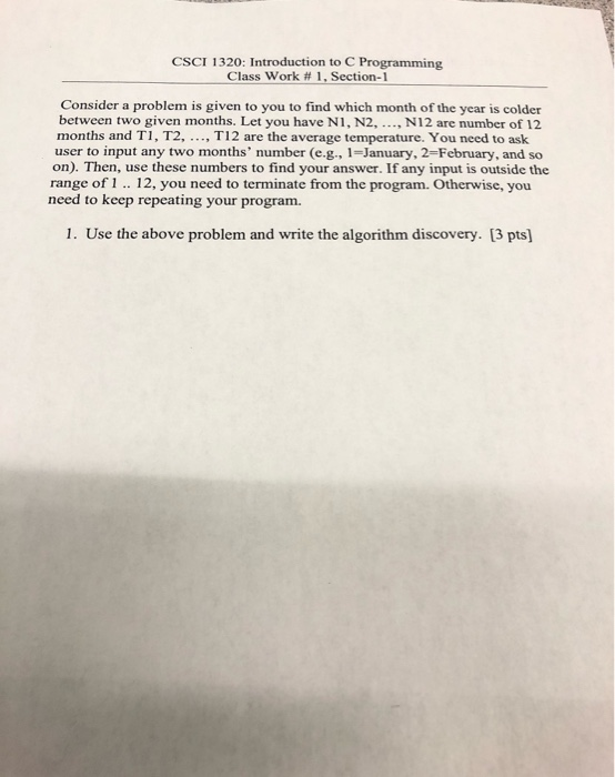  CSCI 1320: Introduction to C Programming Class Work #1, Section-1 Consider