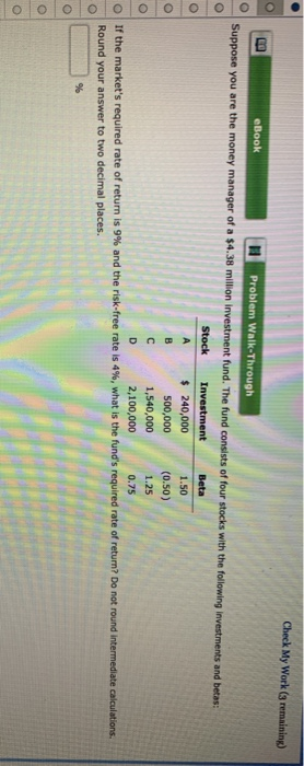  Check My Work (3 remaining) DO eBook Problem Walk-Through Suppose you